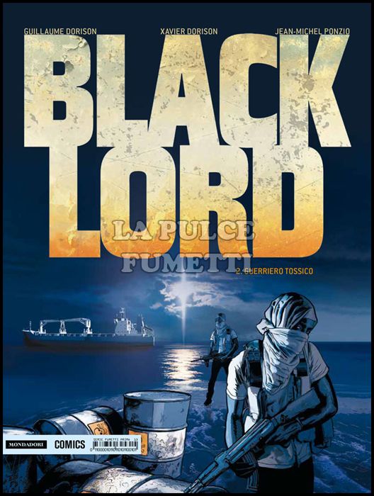 PRIMA #    13 - BLACK LORD 2 (DI 2): GUERRIERO TOSSICO